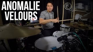 Anomalie  Velours Drum Cover [upl. by Luigi319]