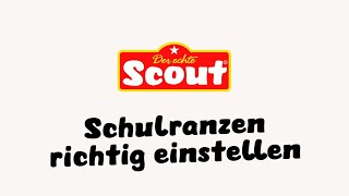 Scout Schulranzen Schulranzen richtig einstellen [upl. by Chaunce]