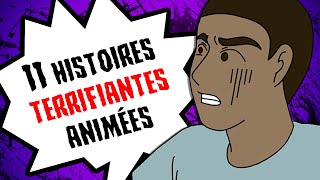 11 histoires TERRIFIANTES animées COMPILATION SEMAINE N°14 [upl. by Eseilanna]