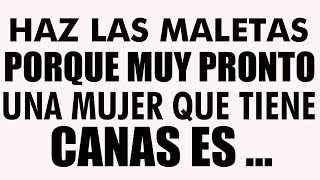 🛑💌 Mensaje de Dios Hoy  Haz las maletas porque muy pronto una mujer que tiene  Mensaje de Dios [upl. by Eronaele]