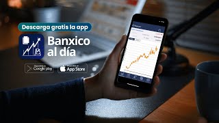 Banxico al día [upl. by Ybeloc]