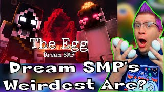 Dream SMP  The Egg Reaction The Dream SMPs Most Controversial Arc [upl. by Dranyar51]