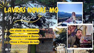 LAVRAS NOVAS  MG  O QUE FAZER NESSE PARAÍSO NAS MONTANHAS DE MINAS DICAS E PREÇOS DE TUDO👇 [upl. by Calen]