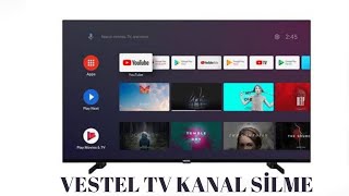 Vestel Tv Kanal Silme  Tv Kanal Silme Nasıl Yapılır [upl. by Pattison]