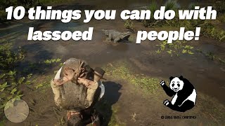 10 Things You Can Do With Lassoed People  Red Dead Redemption 2 [upl. by Henrik]