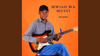 Mwiao Wa Musyi [upl. by Maer]