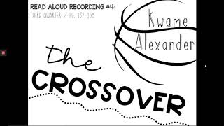 The Crossover PT 7 Read Aloud Audiobook Pg 137158 by Kwame Alexander [upl. by Ocnarf645]