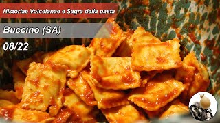 SAGRA della PASTA 43° Ed amp Historiae Volcianae a BUCCINO SA [upl. by Sluiter]