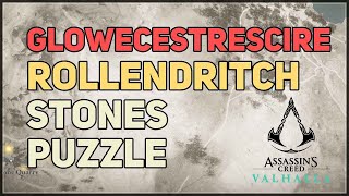 Glowecestrescire Rollendritch Standing Stones Mystery AC Valhalla [upl. by Adaner515]