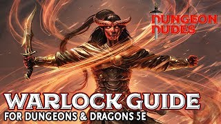 Warlock Class Guide for Dungeons and Dragons 5e [upl. by Gregorius]