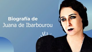 Biografía de Juana de Ibarbourou [upl. by Anileuqcaj]