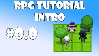 00 Unity RPG Tutorial  Intro [upl. by Napier132]