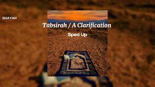 Tabsirah Speed up reverb By Muhammad Al Muqit  A Clarification Sped Up [upl. by Malka]