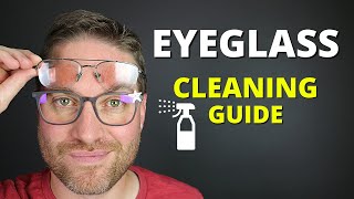 How To Clean Eyeglasses And Sunglasses 3 Best Methods  Dos And Donts [upl. by Hashimoto]