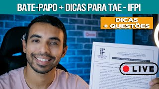 🔴 Dicas para o concurso do IFPI  TAEs técnicos Administrativos em Educação [upl. by Nahshunn]