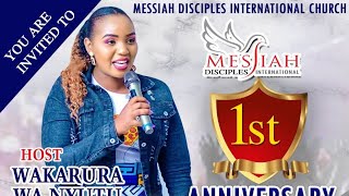 AINI KUNYITERERA WAKARURA WA NYUTU IGONGONAINI RIA MESSIAH DISCIPLES INTERNATIONAL 1ST ANNIVERSARY🔥 [upl. by Ahsihat]