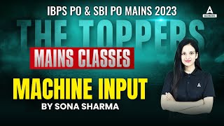 Reasoning Machine Input  IBPS PO Mains Reasoning 2023  Reasoning Classes By Sona Sharma [upl. by Haelem951]