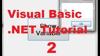 Visual Basic NET Tutorial 2  Variable Declaration in Visual Basic [upl. by Knighton]