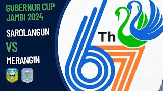 Sarolangun 0 VS 1 Merangin  PENYISIHAN GRUP GUBERNUR CUP 2024 [upl. by Estey766]