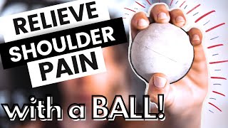 Lacrosse Ball MASSAGE Techniques for SHOULDER Pain try these amp improve overhead mobility [upl. by Percy]