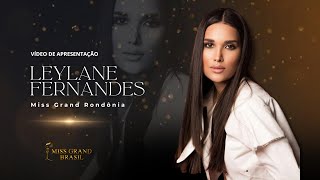 MISS GRAND RONDÔNIA 2024 LEYLANE FERNANDES [upl. by Rondon382]