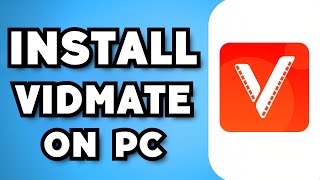 How To Download And Install Vidmate On PC 2024 Guide [upl. by Maud928]