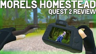 Well This is a Chill VR Game Morels Homestead Review Quest 2 [upl. by Punak]