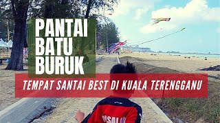 Pantai Batu Buruk  Tempat best bersantai di Kuala Terengganu [upl. by Aibos]