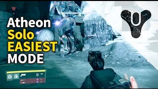 Destiny Atheon NEW Cheese  EASIEST Mode Glitch Solo Hard 30 Post Patch 1028 [upl. by Guimar]