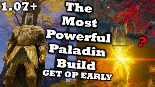 The Most Powerful Paladin Build In Elden Ring GET OP EARLY STR amp FAITH  Ultimate Confessor Guide [upl. by Bergstrom]