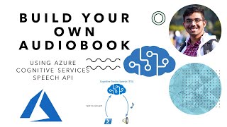 Make your own Audiobook using Azure Cognitive Service  Learn Overflow [upl. by Riplex]