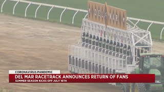 Del Mar Racetrack Announces Return Of Fans In July [upl. by Beeson348]