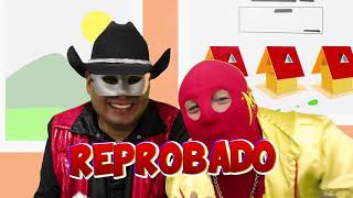 Reprobado  Cancion Infantil  Manito y Maskarin [upl. by Ycnay205]