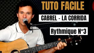 TUTO GUITARE FACILE Francis Cabrel  La corrida POUR DÉBUTANT [upl. by Ethelda]