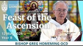 Catholic Mass Today Feast of the Ascension Sunday 12 May 2024 Bishop Greg Homeming Lismore Australia [upl. by Akeyla368]