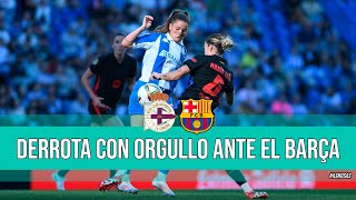 DEPORTIVO ABANCA 03 BARCELONA  ORGULLO Y SUPERVIVIENCIA  ANÁLISIS Y OPINIÓN  LIGA F [upl. by Adoh]