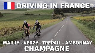 🇫🇷 Driving in France  Champagne  Mailly Verzy VillersMarmery Trepail Ambonnay 4K [upl. by Kovacs247]