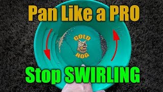 How to Pan for Gold  The Expert Gold Panning Tip Method [upl. by Thanasi921]