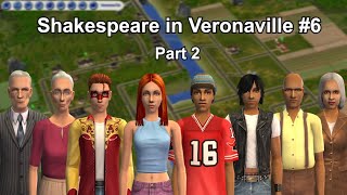 Sims 2 Lore  Shakespeare in Veronaville Romeo and Juliet Part 2 [upl. by Casey]