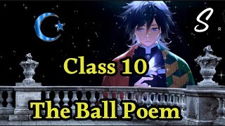 The Ball Poem class 10 cbse full chapter Animation  Class 10 The Ball Poem  CBSE [upl. by Choo]