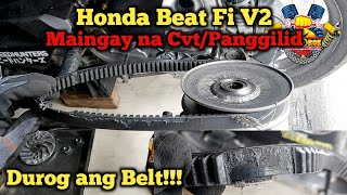 Honda Beat Fi V2 Maingay na CVTPanggilidDurog ang Belt [upl. by Ahseekat]