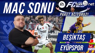 Beşiktaş  Eyüpspor  Maç Sonu Değerlendirmesi  FC25 Paket Açılımı [upl. by Rraval]