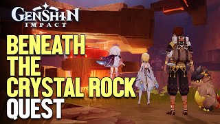 Beneath the Crystal Rock Genshin Impact [upl. by Nivlen]