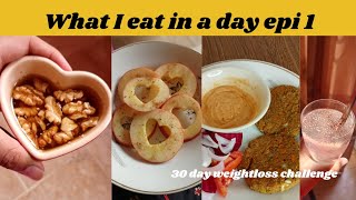 What I Eat In A Day Epi 1  My weight loss journey through daily food [upl. by Naira]