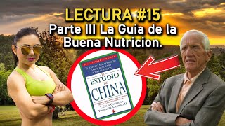 LECTURA 15 EL ESTUDIO DE CHINA LA GUIA PARA LA BUENA NUTRICION  AUDIOLIBRO EL ESTUDIO DE CHINA [upl. by Burnard]