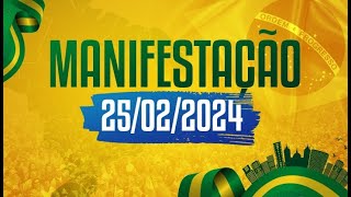 MANIFESTAÇÃO PELO ESTADO DEMOCRÁTICO DE DIREITO 25022024 [upl. by Navac987]