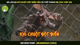 Review Phim Bà Lão Bị Khỉ Chuột Đột Biến Cắn Và Trở Thành Mẹ Của Thây Ma [upl. by Yazbak]