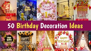 50 Birthday Decoration Ideas At Home  Decoration Idea For love  Balloon Decoration Ideas [upl. by Ihab449]