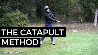 EFFORTLESS GOLF SWING  THE CATAPULT METHOD [upl. by Iatnwahs158]