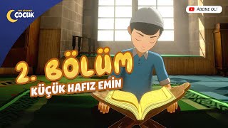 Küçük Hafız Emin  2 Bölüm [upl. by Noremmac217]